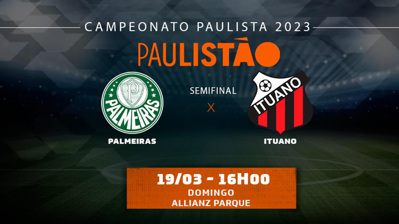 Palmeiras x Ituano: Onde assistir a semifinal do Paulistão, possíveis escalações e desfalques