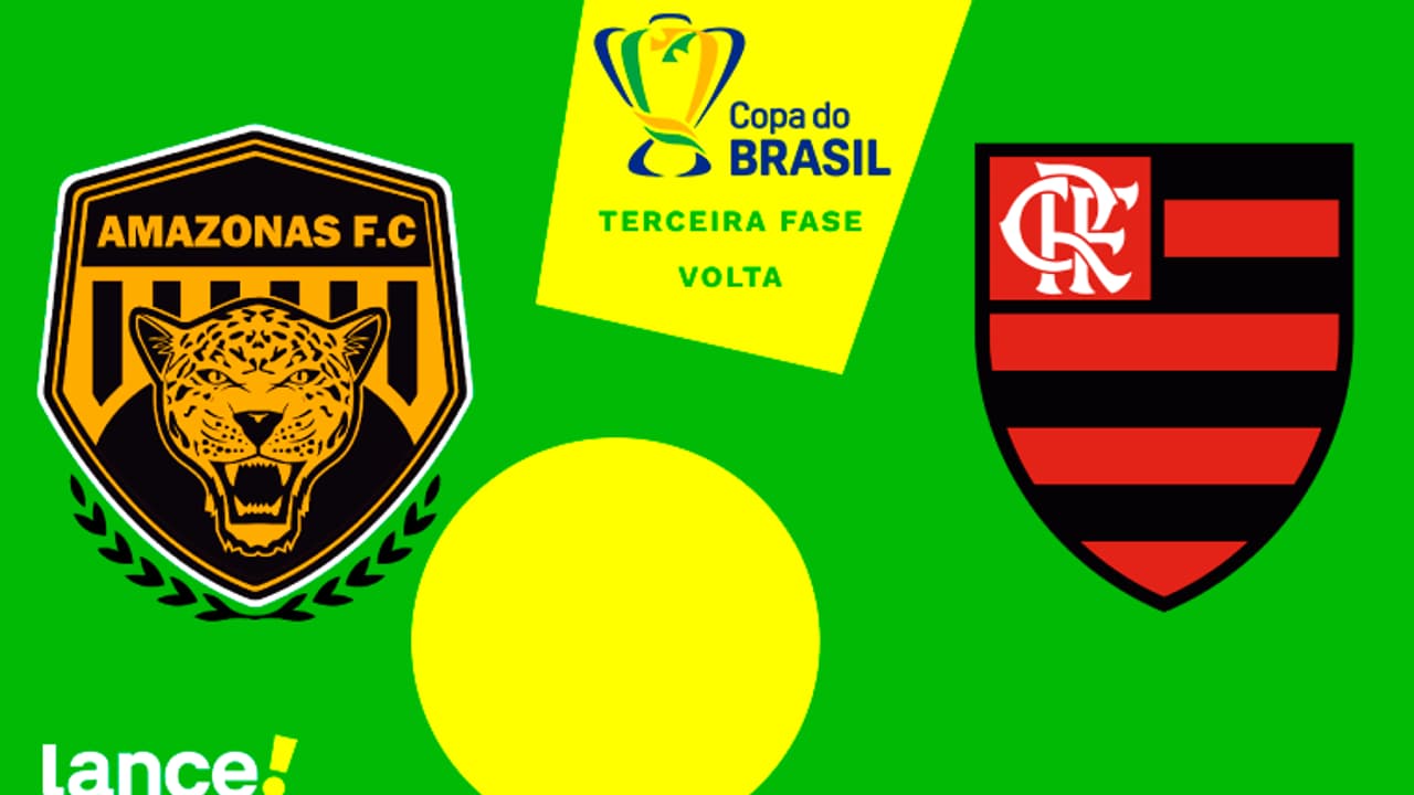 Amazonas x Flamengo: onde assistir transmissão ao vivo, escalações e horários dos jogos da Copa do Brasil