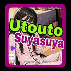 Utouto Suyasuya também