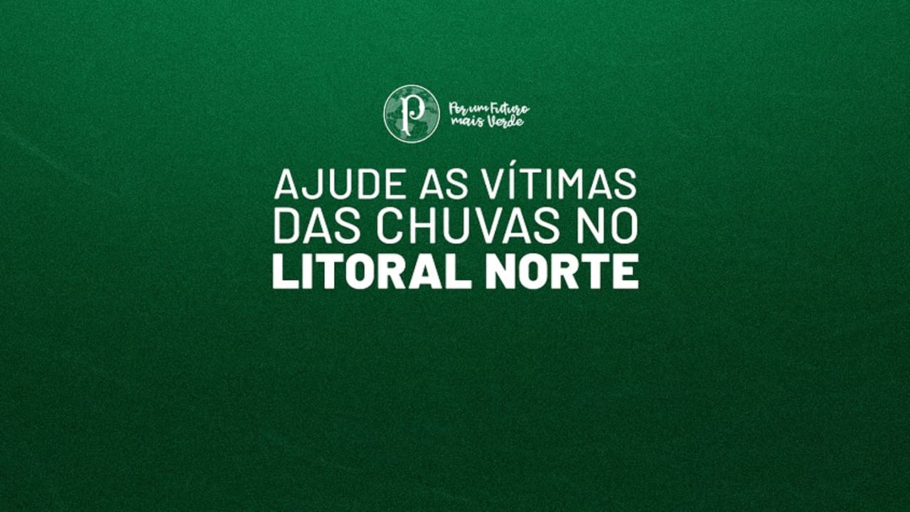 Palmeiras incentiva esforços de socorro às vítimas das enchentes no norte de SP