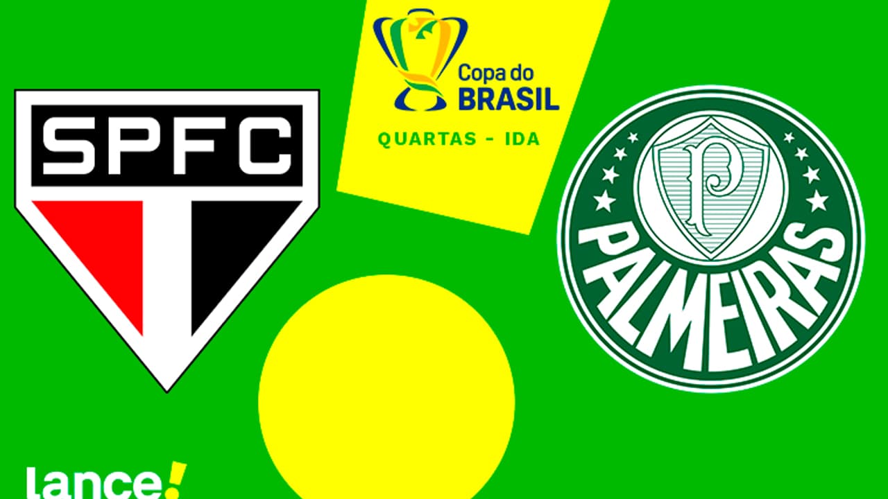 São Paulo x Palmeiras: onde assistir ao vivo, horário e escalações do jogo de hoje da Copa do Brasil