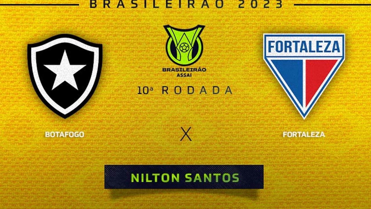 Botafogo x Fortaleza: onde assistir ao vivo, horários e escalações do jogo de hoje do Brasileirão