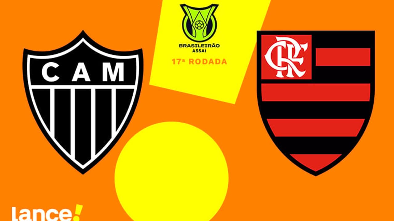 Atlético-MG x Flamengo: local, horário e escalação ao vivo da partida de hoje contra o Brasileiron